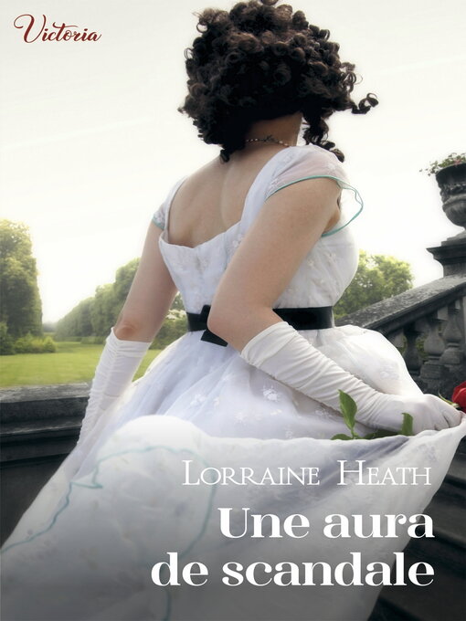Title details for Une aura de scandale by Lorraine Heath - Available